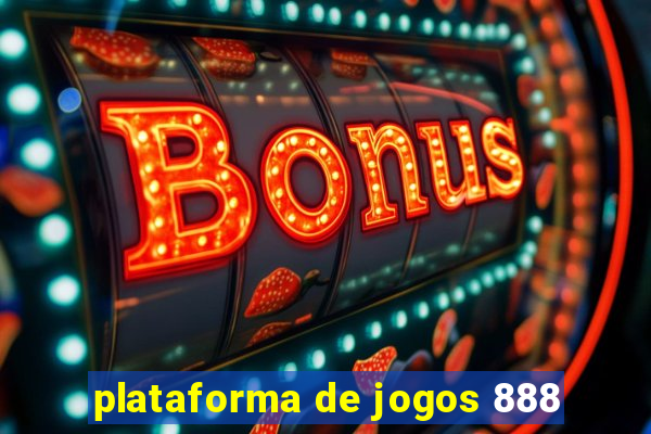 plataforma de jogos 888